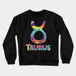 Taurus tie dye Crewneck Sweatshirt